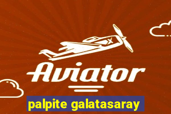 palpite galatasaray